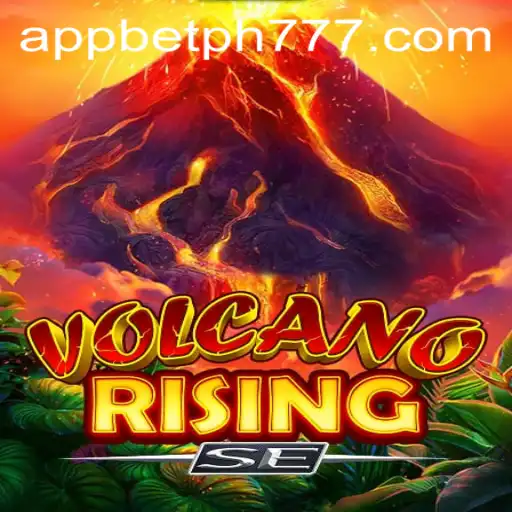 Exploring the Exciting World of VolcanoRisingSE and PH777 Bet App